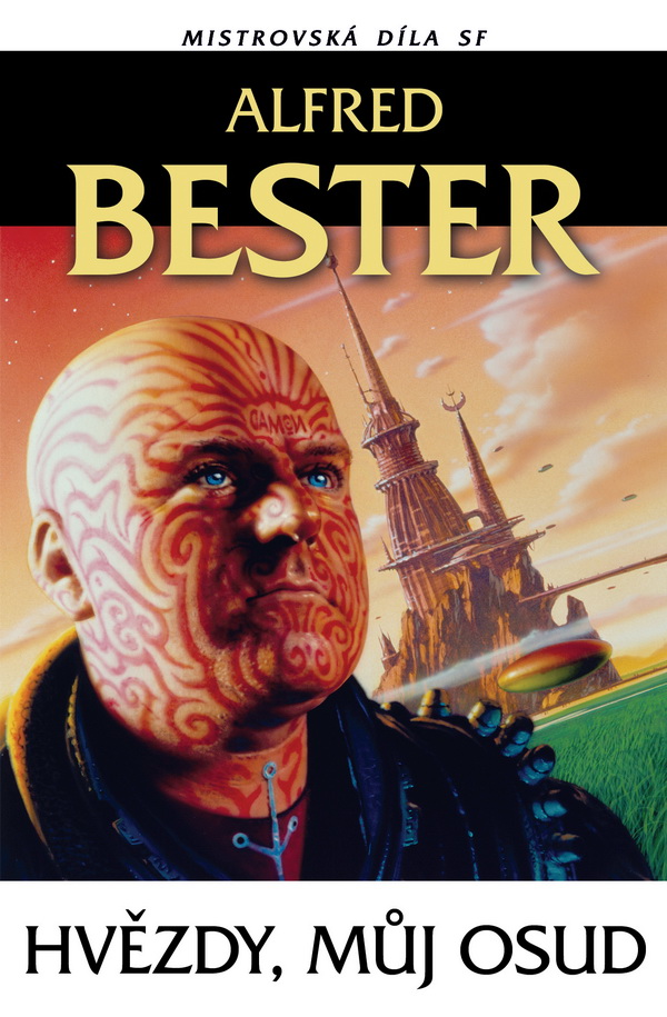 Alfred Bester: Hvězdy, můj osud (obálka)