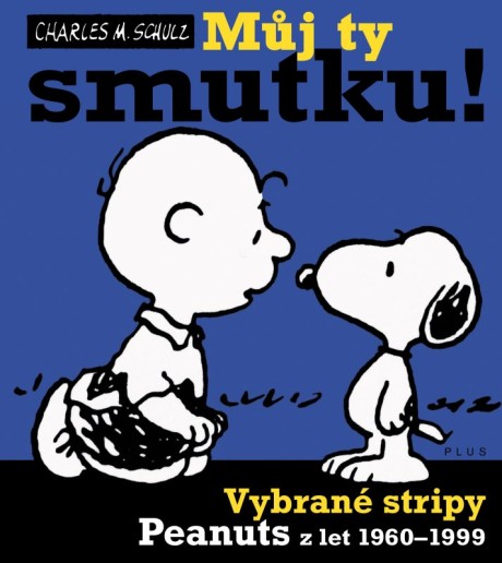 OBR: Charles M. Schultz: Můj ty smutku