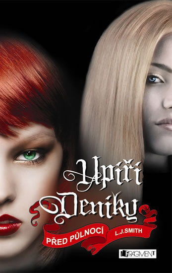 Upíří deníky Před půlnocí L. J. Smith (obálka knihy)