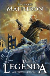 Richard Matheson:Já, legenda (obálka)