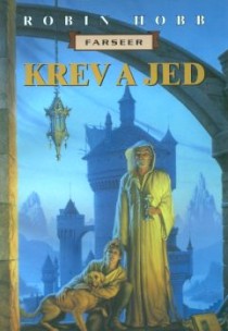 Robin Hobb: Krev a jed