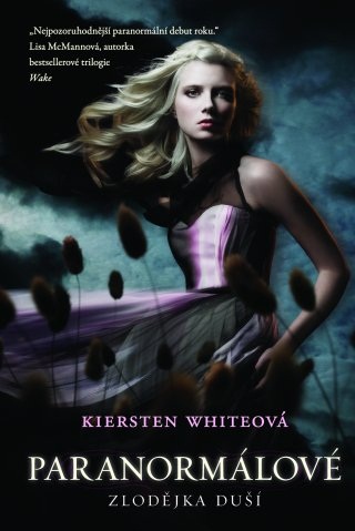 FOTO: Kiersten Whiteová Paranormálové 1 - Zlodějka duší