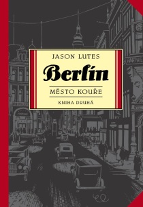 obálka Jason Lutes: Berlín #2