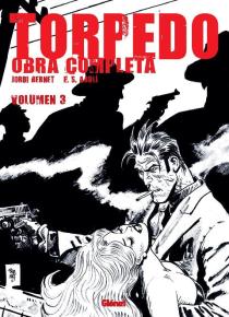 obálka Jordi Bernet: Torpedo #3
