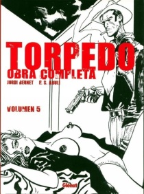 obálka Jordi Bernet: Torpedo #5