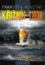 obálka František Novotný: Křizník Thor (malá)