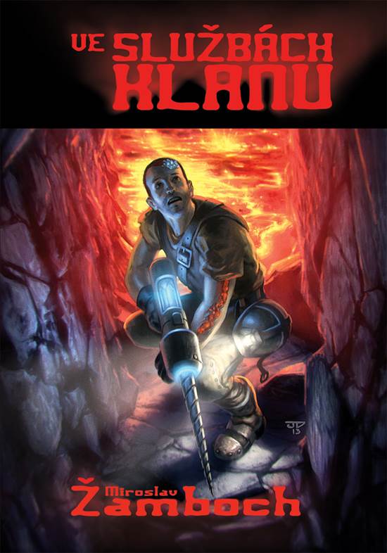 obálka Miroslav Žamboch: Ve službách klanu