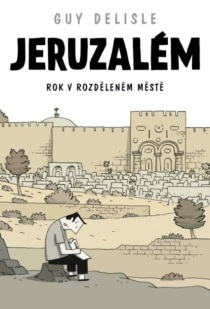 obalka Guy Delisle: Jeruzalem