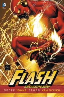 obalka: Ethan Van Sciver: Flash Znovuzrozeni