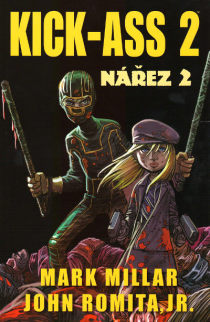 Mark Millar: Kick-Ass 2