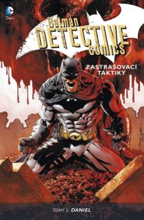 Tony S. Daniel: BAtman Detective Comics