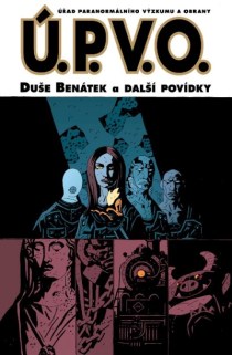 obalka Mike Mignola: U.P.V.O. #2 - Duse Benatek