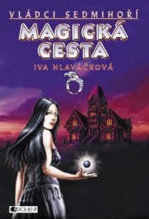 Magická cesta