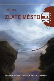 JFK 32 - Zlaté město. Zdroj: obálka knihy.