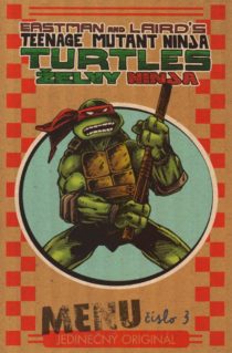 Peter Laird: Zelvy Ninja #3