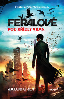 jacob-grey-feralove-pod-kridly-vran