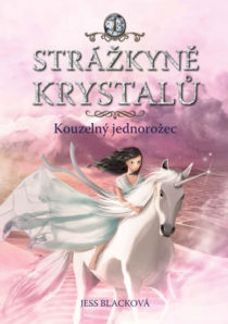 jess-blackova-strazkyne-krystalu-kouzelny-jednorozec