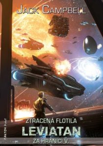 jack campbell_ztracena flotila 5_leviatan