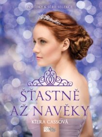Kiera Cassová - Šťastně až navěky