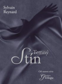 sylvain reynard_temny stin