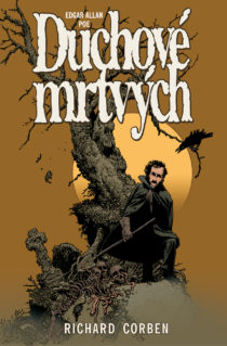 Richard Corben: Duchove mrtvych