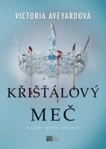 victoria-aveyardova_kristalovy-mec