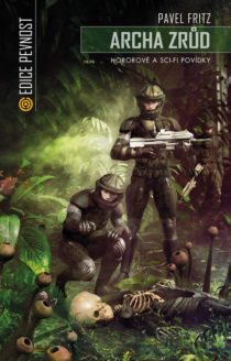 Pavel Fritz Archa zrůd