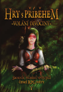 Ed. Jan Č. Galeta - Hry s příběhem: Volání divočiny