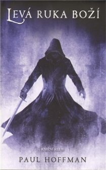 Pau Hoffman - Levá ruka boží