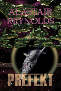Alastair Reynolds - Prefekt