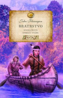 John Flanagan - Bratrstvo 6 - Umrlčí tváře