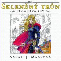 Sarah J. Maasová -Sklenený trůn - omalovánky