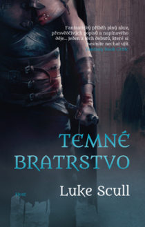 luke-scull-temne-bratrstvo