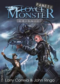 John Ringo, Larry Correia: Paměti lovce monster 2 – Hříšníci