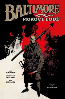RECENZE komiksu Baltimore: Morove lode