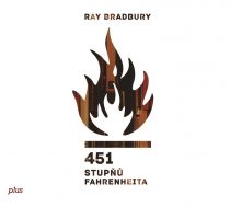 Ray Bradbury: 451 stupňů Fahrenheita (audiokniha)