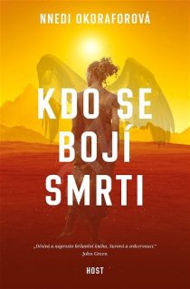 Nnedi Okoraforová: Kdo se bojí smrti