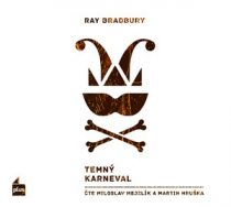 Ray Bradbury: Temný karneval