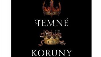 Kendare Blakeová: Temné koruny - Tři temné koruny