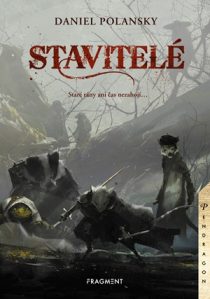 Daniel Polansky: Stavitelé