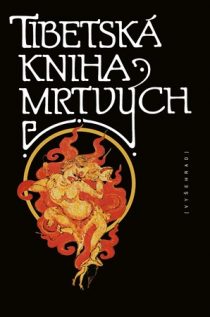 Josef Kolmaš: Tibetská kniha mrtvých