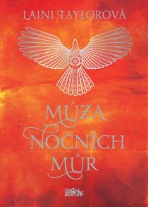 Laini Taylorová: Snílek neznámý 2 - Múza nočních můr