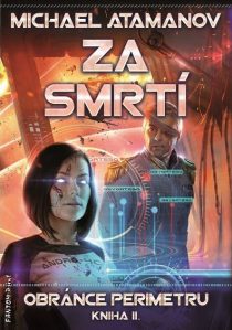 Michael Atamanov: Obránce perimetru 2 -  Za smrtí