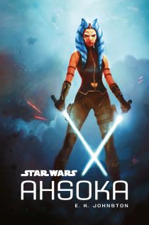 E. K. Johnston: Star Wars - Ahsoka