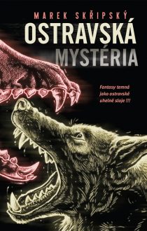 Marek Skřipský: Ostravská mystéria