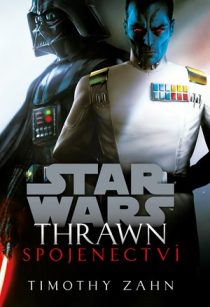 Timothy Zahn: Star Wars - Thrawn: Spojenectví