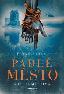 Vic Jamesová: Temné nadání 2 – Padlé město