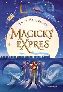 Anca Sturmová: Magický expres