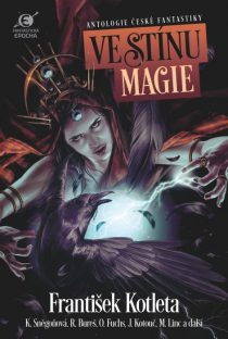 Boris Hokr (ed.), Leoš Kyša (ed.): Ve stínu magie