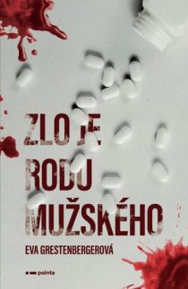 eva-grestenbergerova-zlo-je-rodu-muzskeho